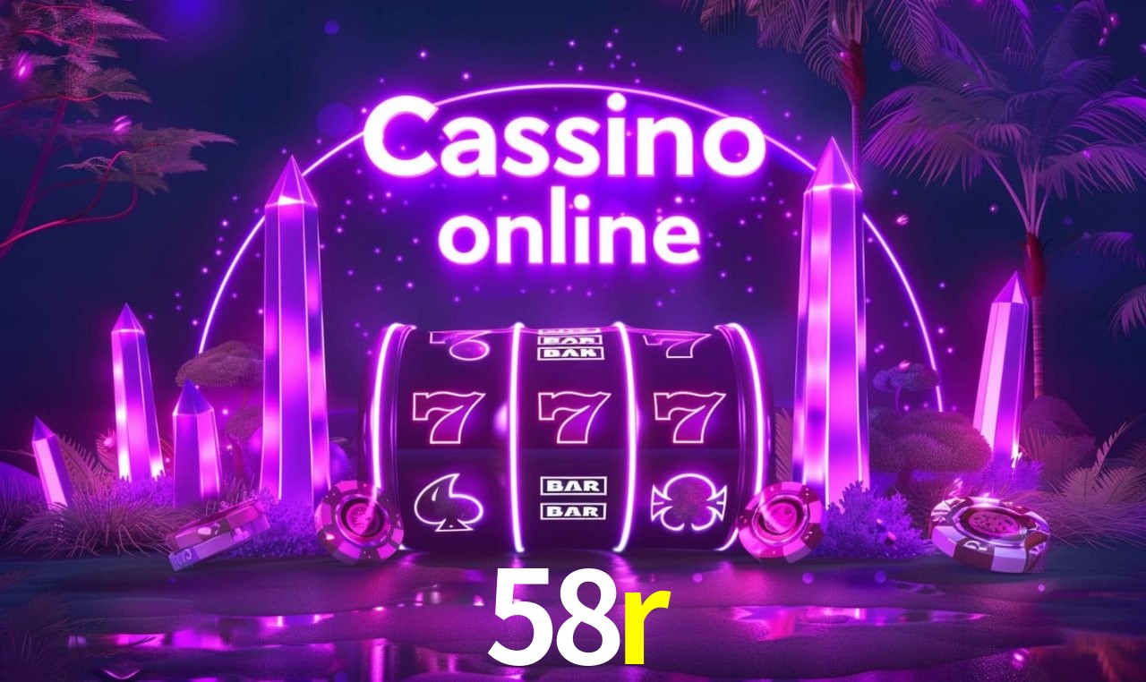 58r - cassino ao vivo